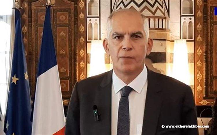 السفير الفرنسي للبنانيين: المانحون قد يتوجّهون غداً نحو سوريا