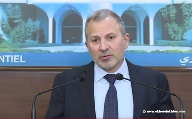 باسيل  : التفاهم بين اللبنانيين أساس مواجهة مخاطر التقسيم