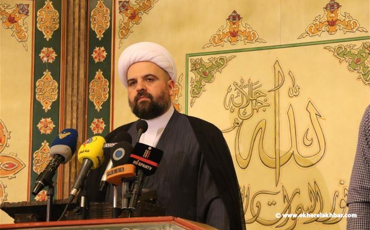 المفتي قبلان : الدولة متهمة بالتخلي عن الجنوب والبقاع والضاحية