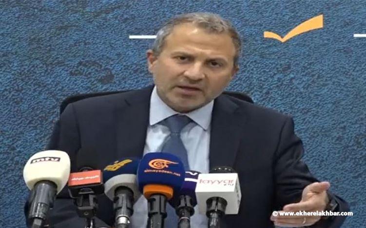 باسيل : نحمّل حزب الله مسؤولية الحرب الحاصلة